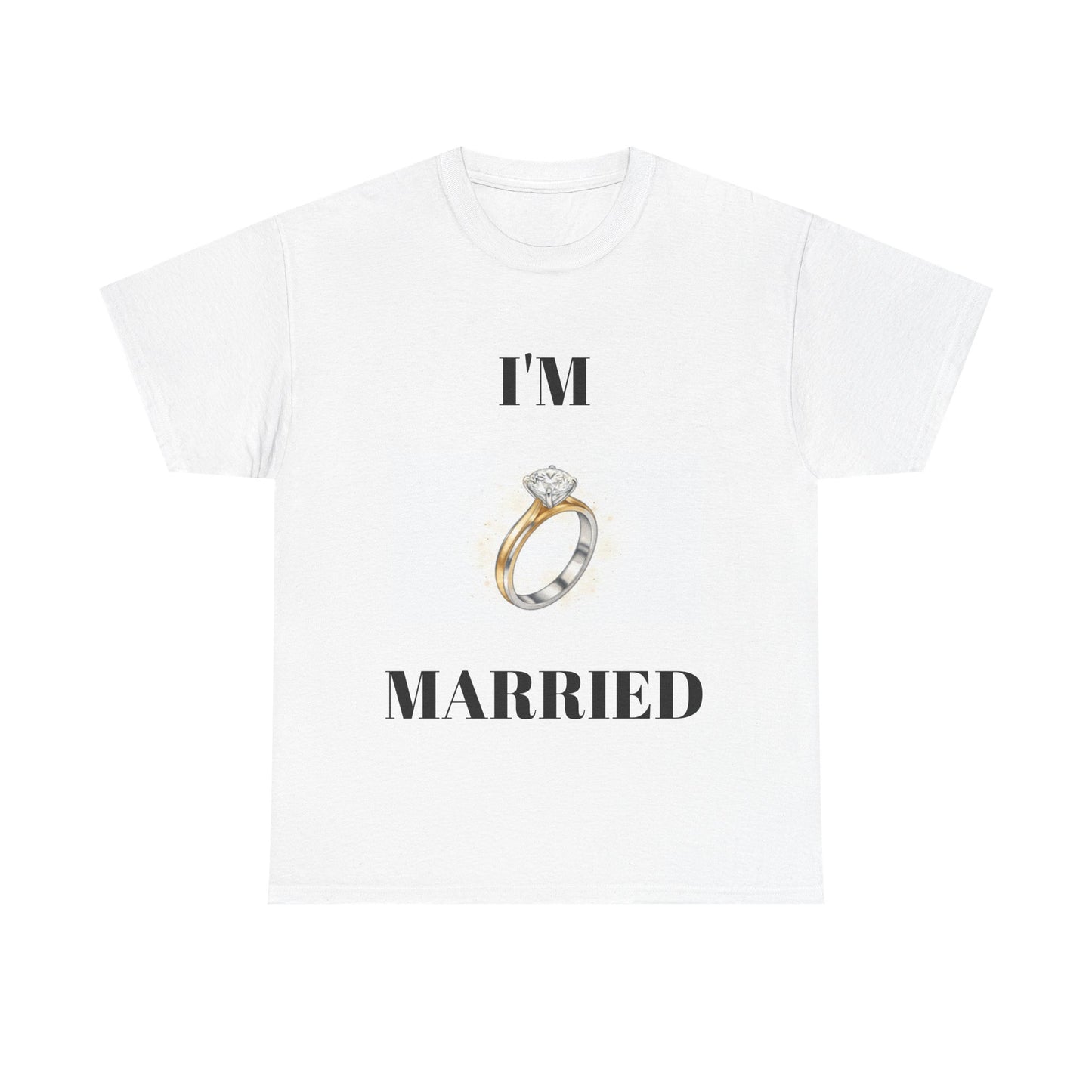 I'm Married T-Shirt — Engagement/Wedding Announcement Tee with Ring Graphic
