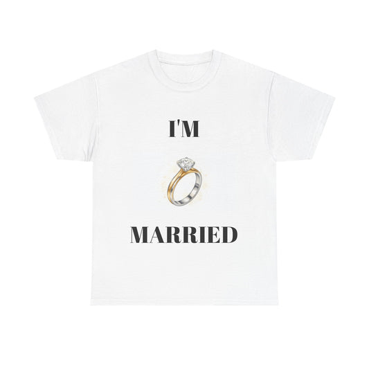 I'm Married T-Shirt — Engagement/Wedding Announcement Tee with Ring Graphic