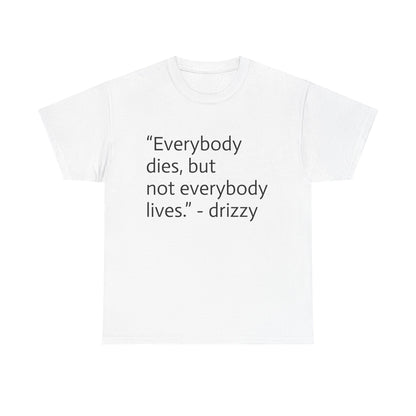 Drake "Everybody Dies"